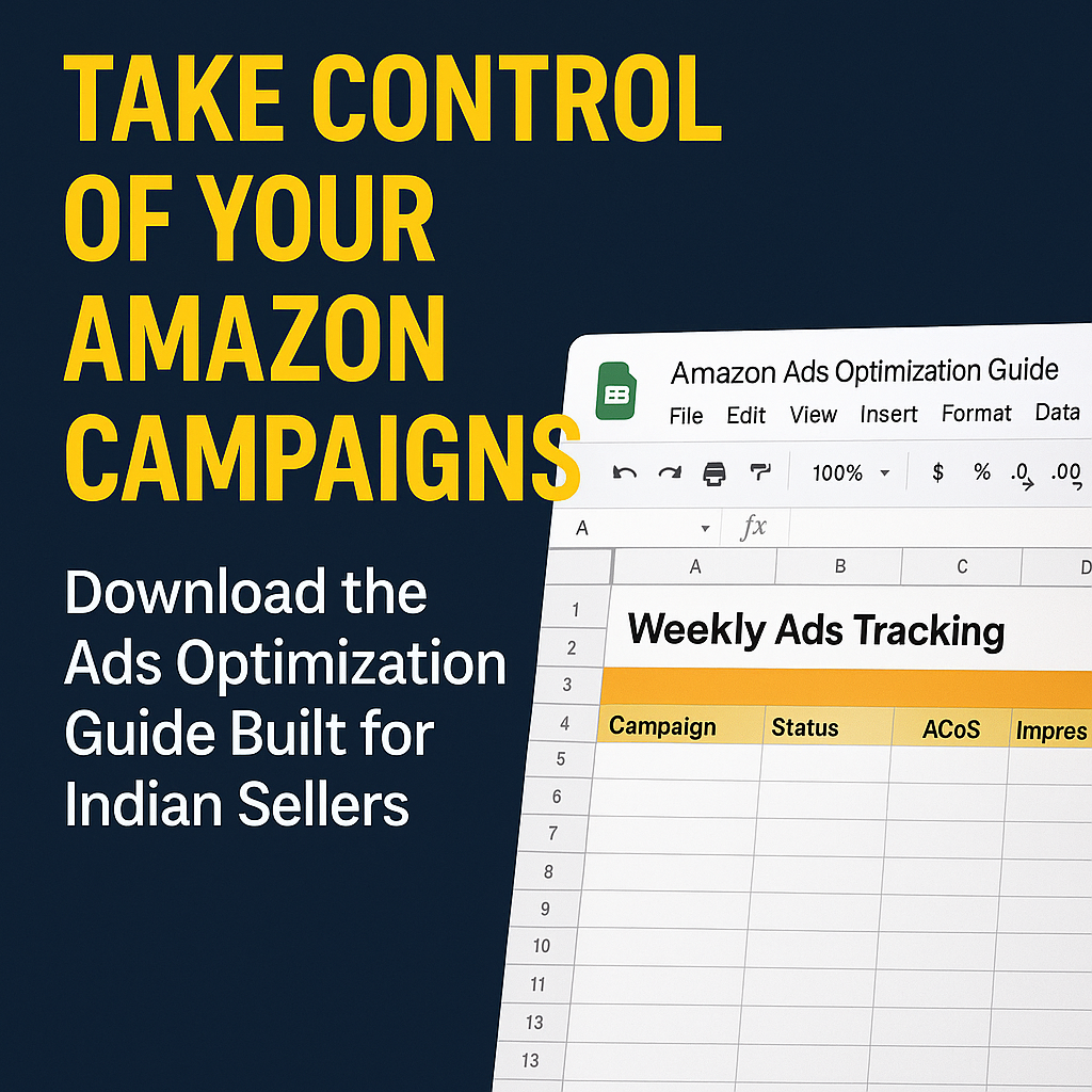 Amazon Ads Optimization Guide (Built for Indian Sellers)